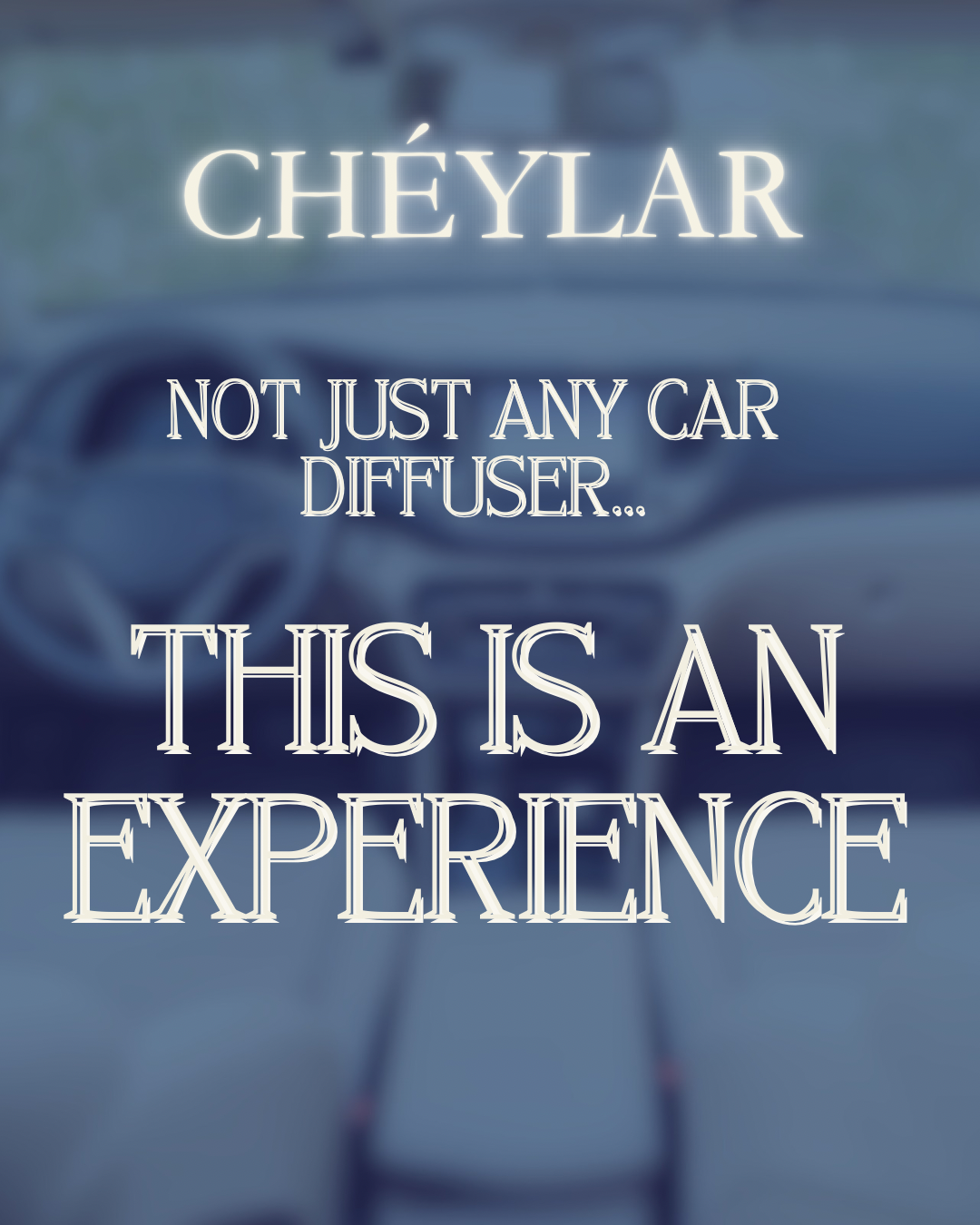 Discover the World of Chéylar